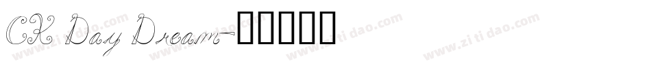 CK Day Dream字体转换